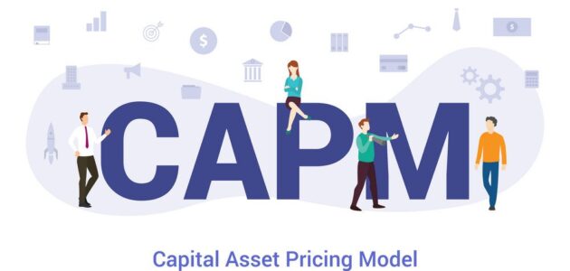 نموذج تسعير الأصول الرأسمالية Capital Asset Pricing Model  تعريف المفهوم